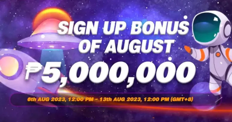 Sign Up Bonus of August